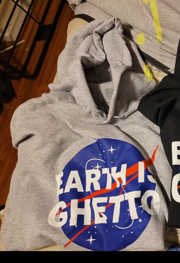 Earth is ghetto hoody